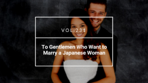 Do you want to marry a Japanese Woman | 海外結婚相談所・海外駐在者の婚活サポート・TJM Do you want to marry a Japanese Woman